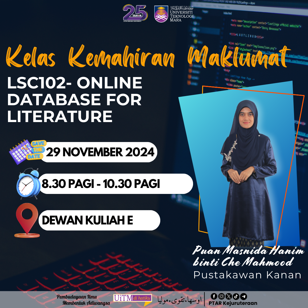 Kelas Kemahiran Maklumat: LMS102 Online Database for Literature